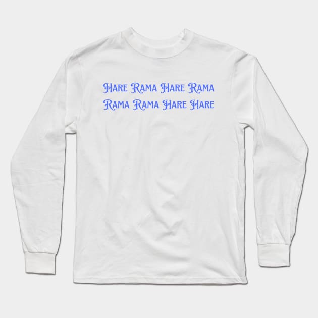 Hare Rama Long Sleeve T-Shirt by BhakTees&Things